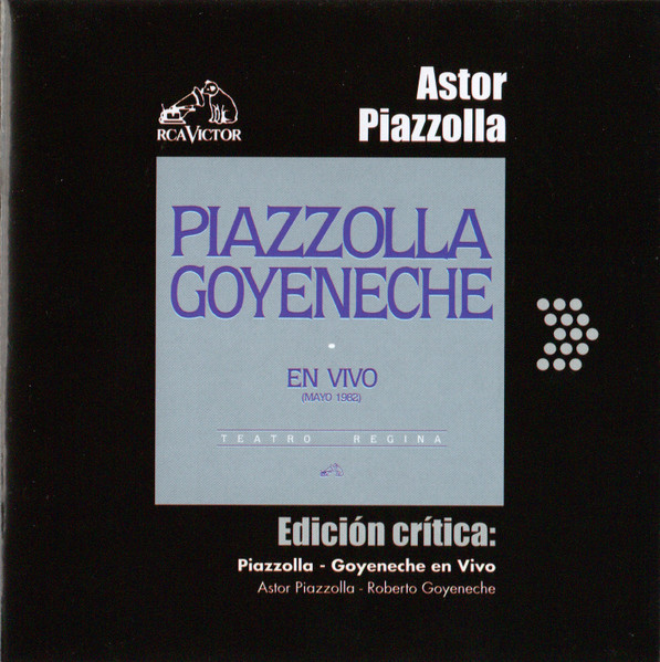 ASTOR PIAZZOLA - ROBERTO GOYENECHE