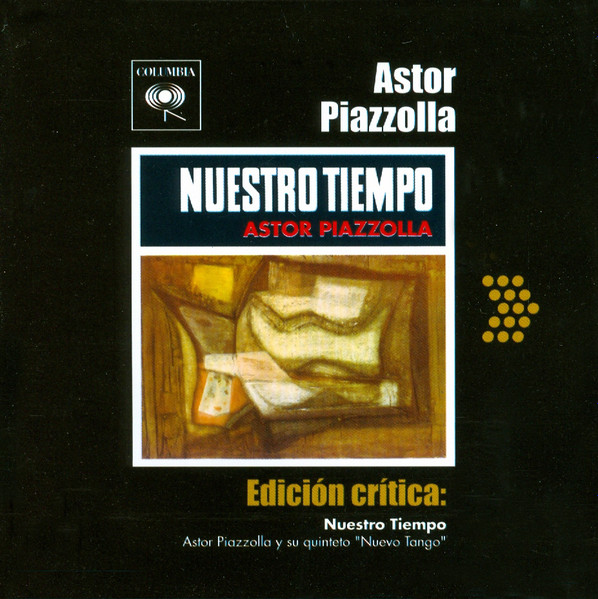 ASTOR PIAZZOLA Y SU QUINTETO "NUEVO TANGO"