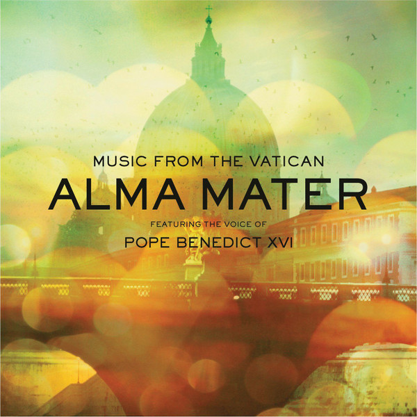 Music From The Vatican  ALMA MATER