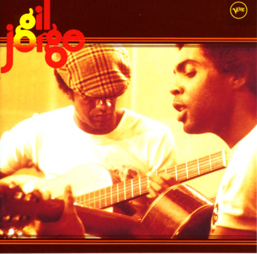 GILBERTO GIL - JORGE BEN