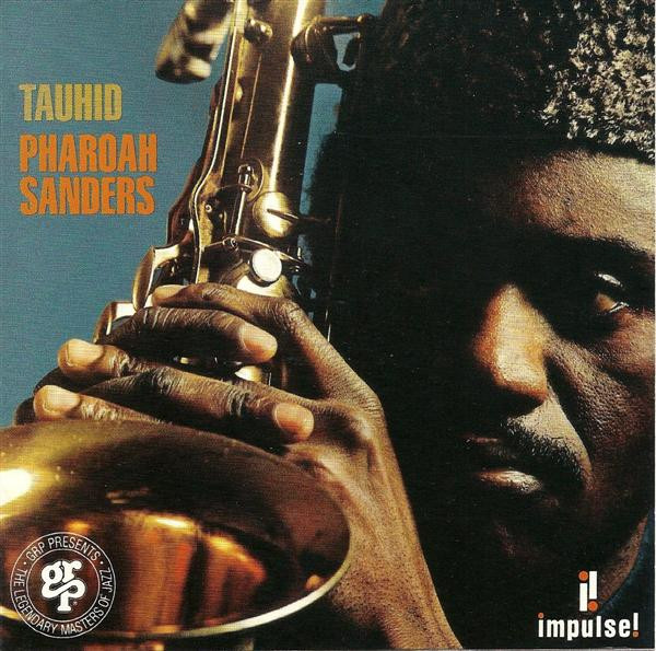 PHARAOH SANDERS