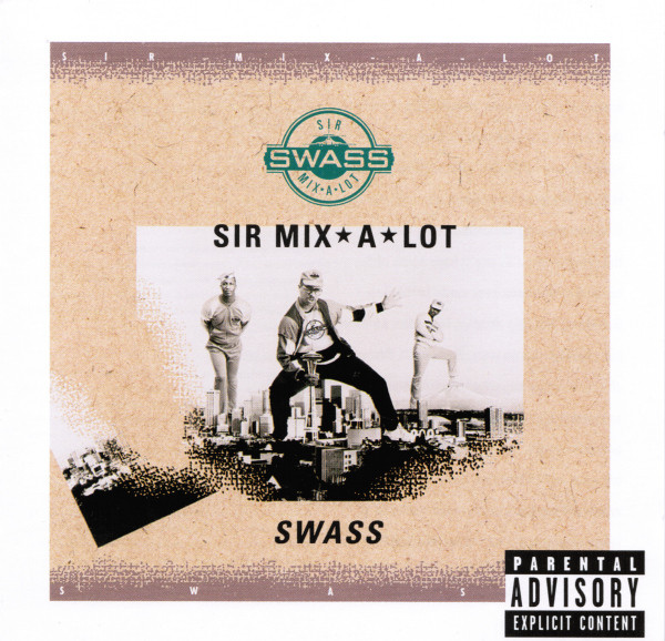 SIR MIX-A-LOT