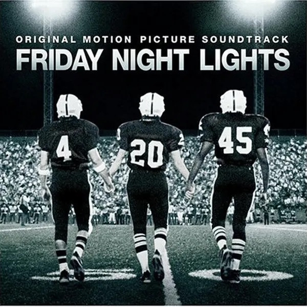 FRIDAY NIGHT LIGHTS (SOUNDTRACK)