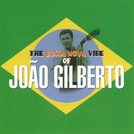 JOAO GILBERTO