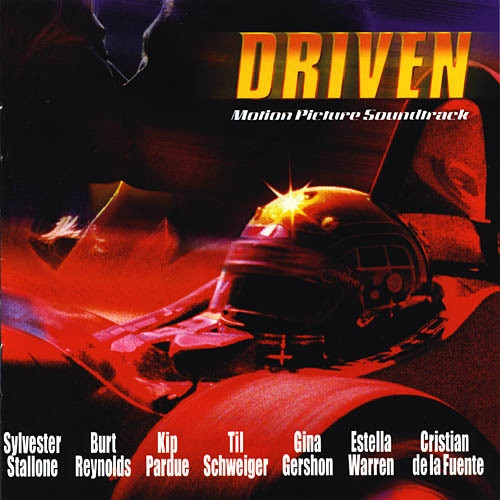 DRIVEN : Motion Picture Soundtrack