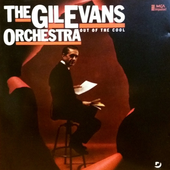 THE GIL EVANS ORCHESTRA