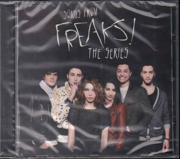 SONGS FROM FREAKS! THE SERIES