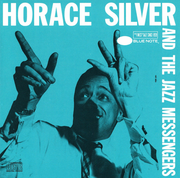 HORACE SILVER & THE JAZZ MESSENGERS