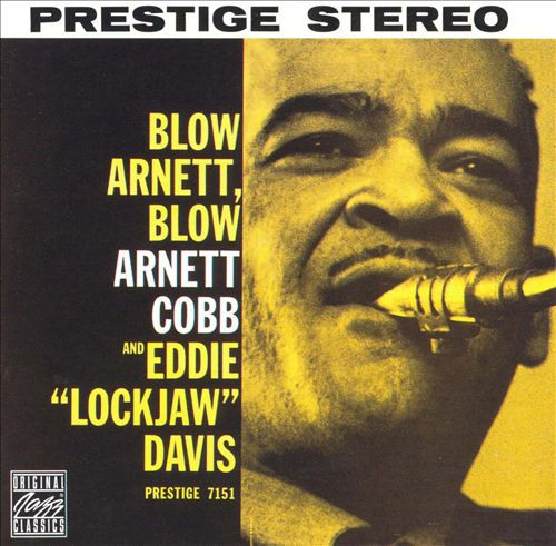 ARNETT COBB with EDDIE "LOCKJAW" DAVIS