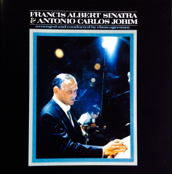 FRANK SINATRA - ANTONIO CARLOS JOBIM