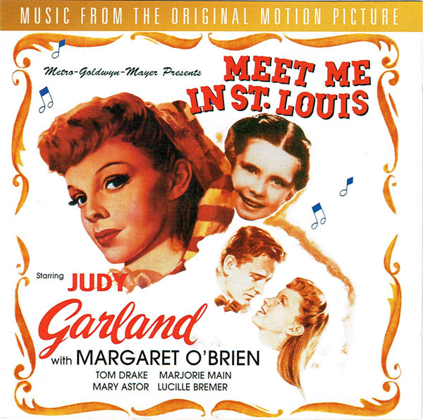 MEET ME IN ST. LOUIS - JUDY GARLAND