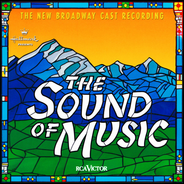 THE SOUND OF THE MUSIC - RICHARD ROGERS, OSCAR HAMMERSTEIN