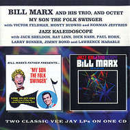 MARX BILLY AND HIS TRIO / Bill Marx And The Jazz Octet