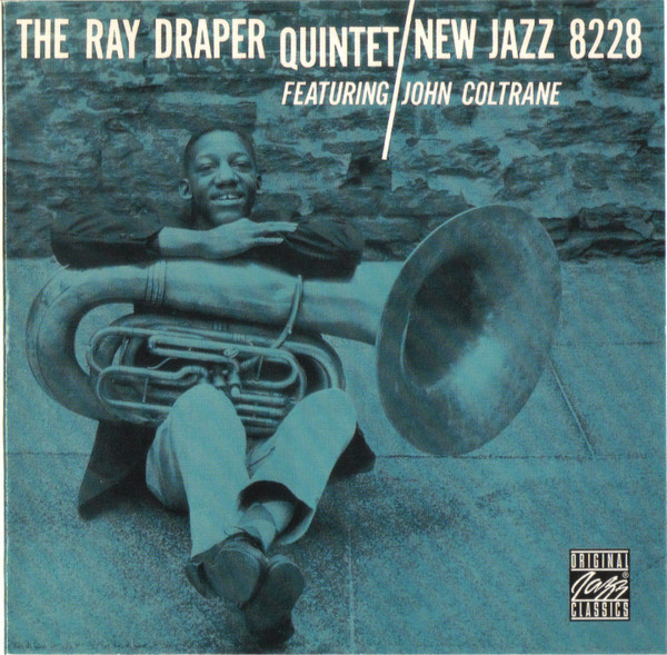 THE RAY DRAPER QUINTET FEATURING FEATURING JOHN COLTRANE