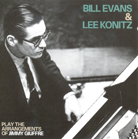 BILL EVANS & LEE KONITZ