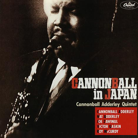 CANNONBALL ADDERLEY QUINTET