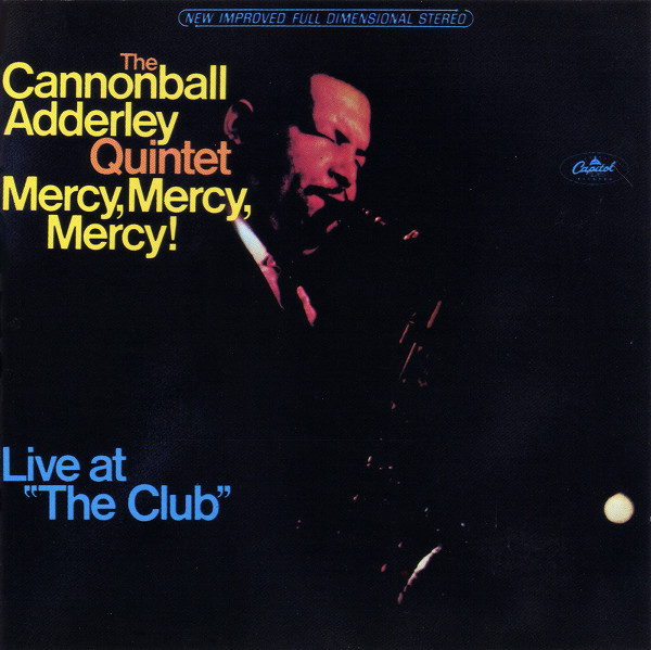 CANNONBALL ADDERLEY QUINTET