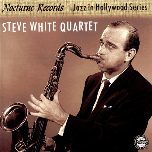 STEVE WHITE QUARTET