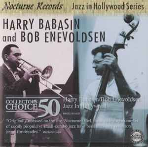 HARRY BABASIN and BOB ENEVOLDSEN