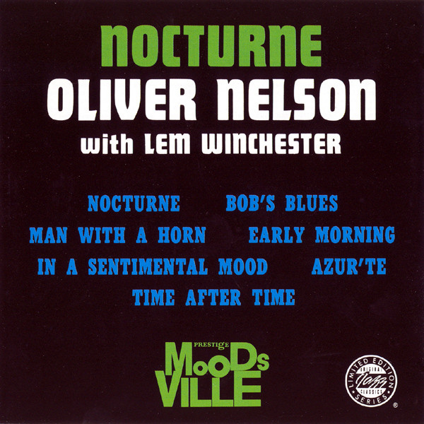 OLIVER NELSON  WITH LEM WINCHESTER