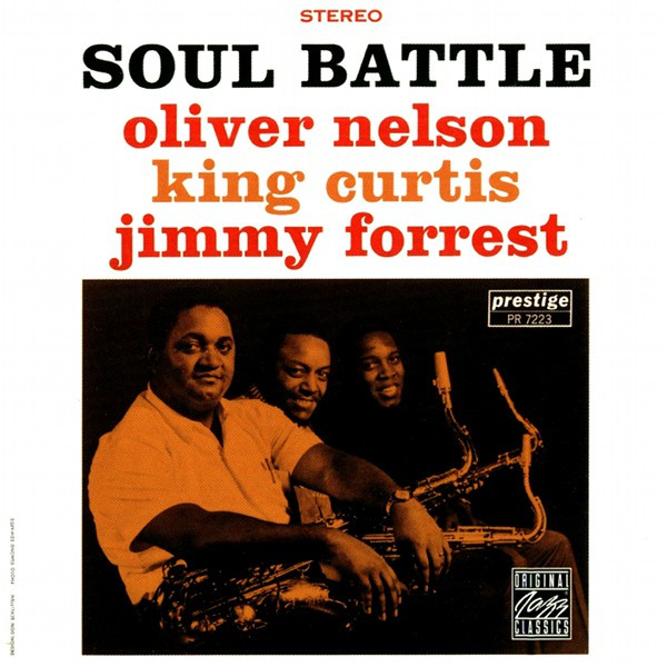 OLIVER NELSON - KING CURTIS - JIMMY FORREST