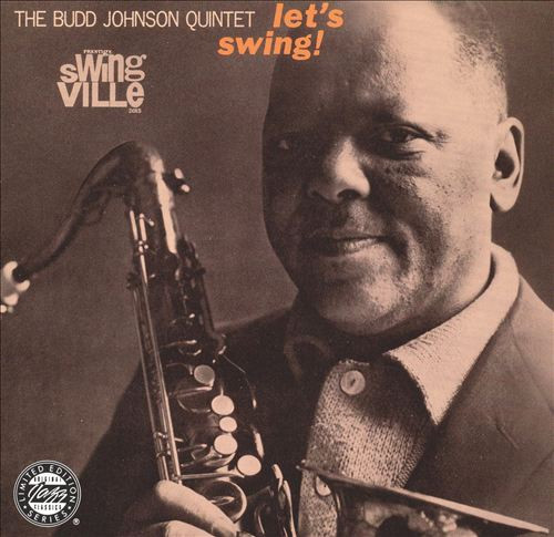 THE BUDD JOHNSON QUINTET