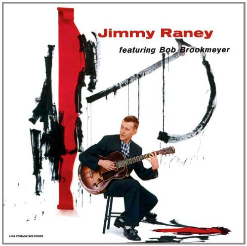 JIMMY RANEY FEAT BOB BROOKMEYER