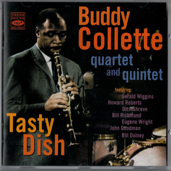 BUDDY COLLETTE QUARTET AND QUINTET