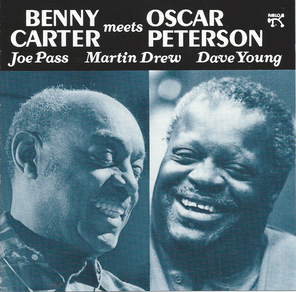 BENNY CARTER MEETS OSCAR PETERSON