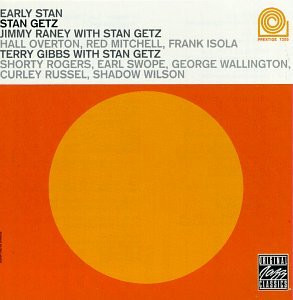 STAN GETZ WITH JIMMY RANEY & TERRY GIBBS