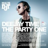 DEEJAY TIME "THE PARTY ONE" SESSION TWO