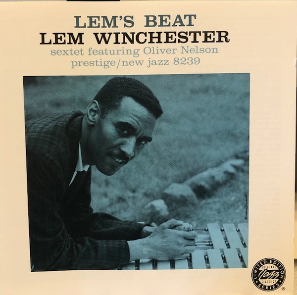 LEM WINCHESTER SEXTET FEAT. OLIVER NELSON