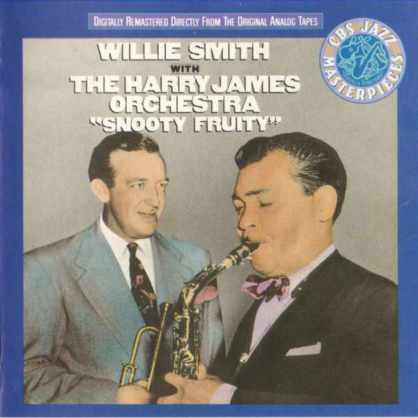 WILLIE SMITH WITH HARRY JAMES AND ORCHESTRA