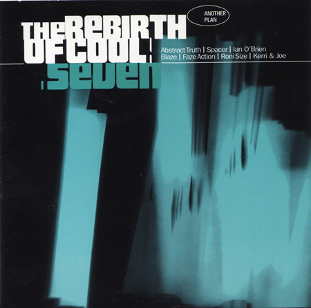 VARIOUS- THE REBIRTH OF COOL SEVEN