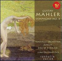 GUSTAV MAHLER - Tonhalle-Orchester Zrich, Zinman,  Orgonov