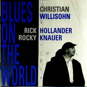 CHRISTIAN WILLISOHN, RICK HOLLANDER, ROCKY KNAUER