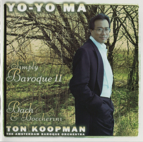 YO-YO MA, TON KOOPMAN, THE AMSTERDAM BAROQUE ORCHESTRA