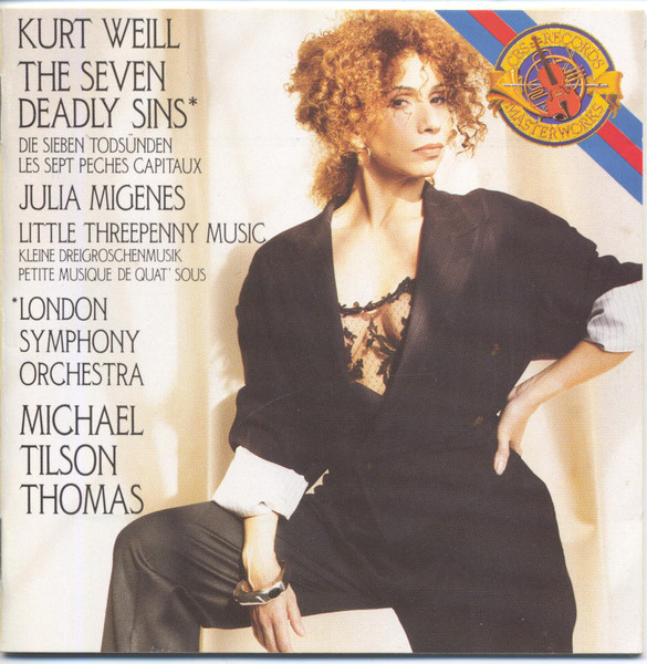 KURT WEILL: JULIA MIGENES - MICHAEL TILSON THOMAS