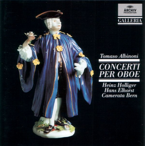 Tomaso Albinoni - Heinz Holliger, Hans Elhorst, Camerata Bern