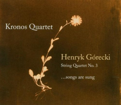 HENRYK GORECKI & KRONOS QUARTET