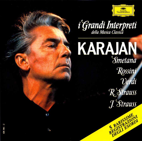 Smetana, Rossini, Verdi, R. Strauss, Strauss: Karajan