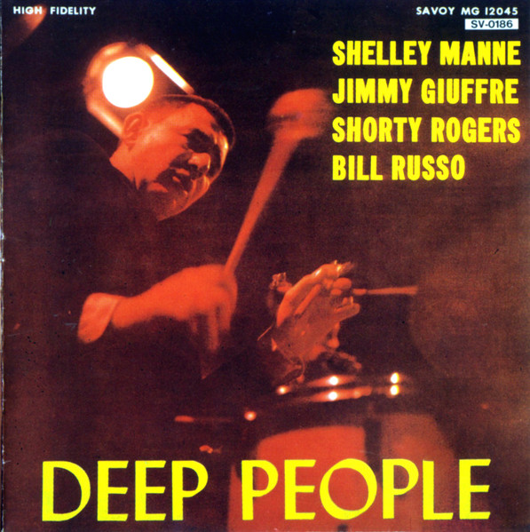 SHELLEY MANNE - JIMMY GIUFFRE - SHORTY ROGERS - BILL RUSSO