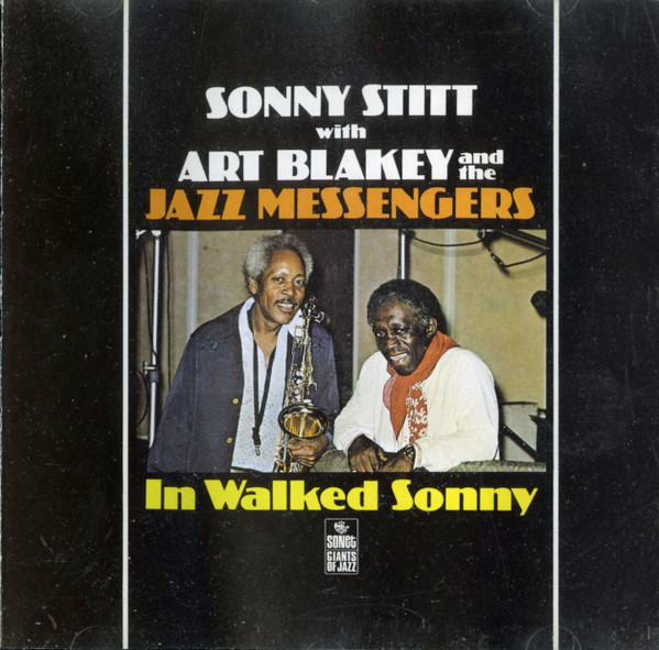 SONNY STITT WITH ART BLAKEY AND THE JAZZ MESSENGERS