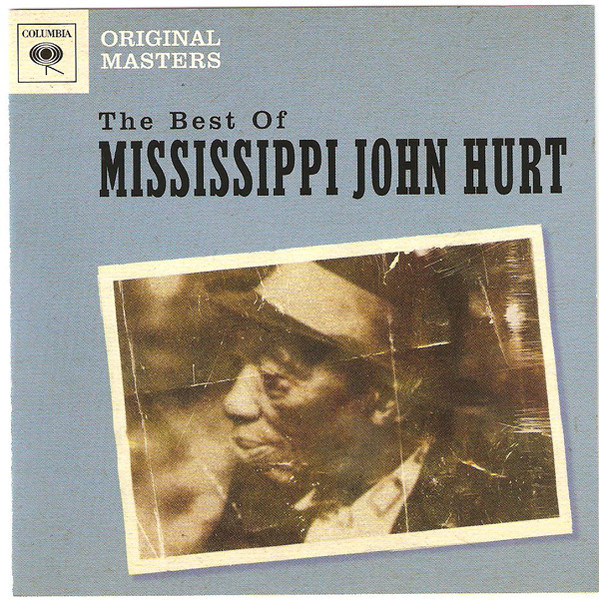 MISSISSIPPI JOHN HURT