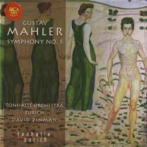 GUSTAV MAHLER - TONHALLE ORCHESTRA - DAVID ZINMAN