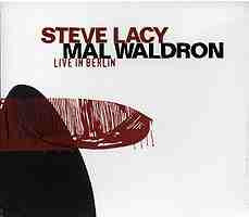 STEVE LACY / MAL WALDRON