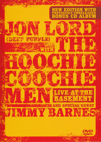 JOHN LORD - THE HOOCHIE COOCHIE MEN - JIMMY BARNES