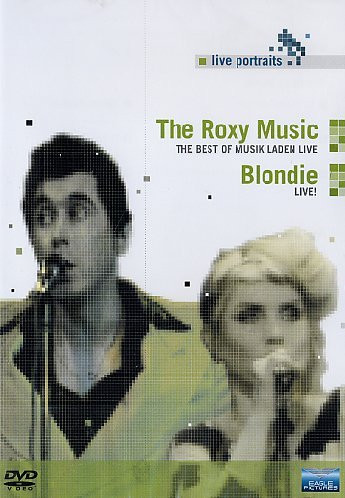 THE ROXY MUSIC / BLONDIE