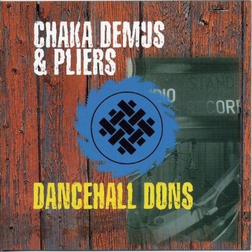 CHAKA,DEMUS,AND,PLIERS