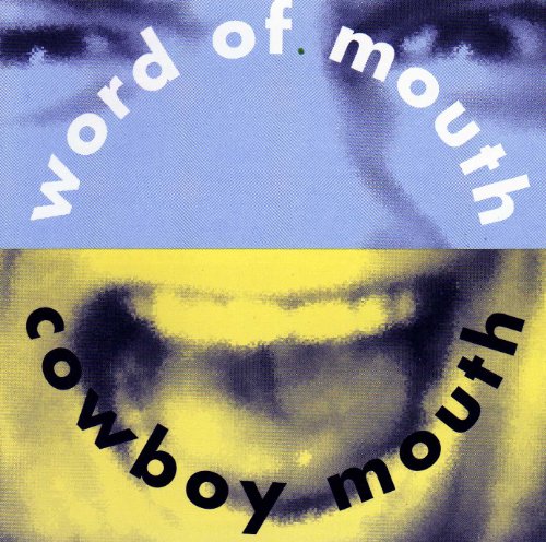 COWBOY,MOUTH--